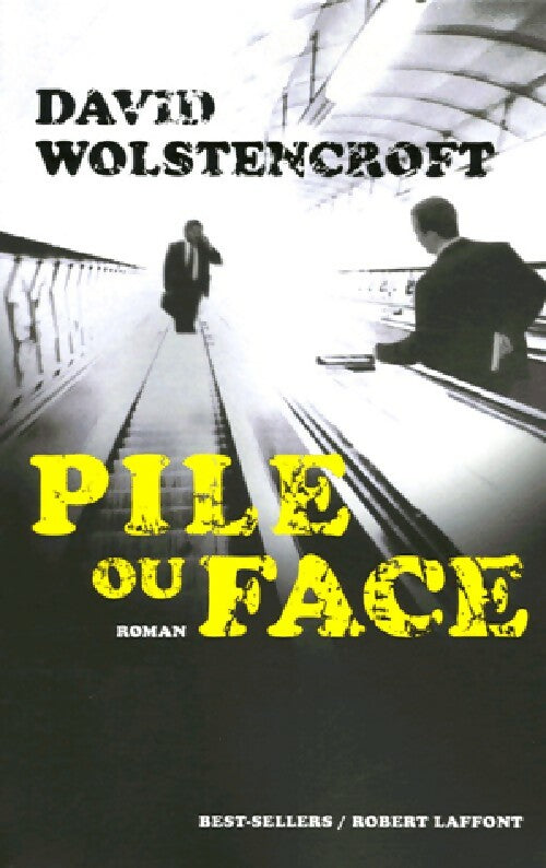 Livrenpoche : Pile ou face - David Wolstencroft - Livre