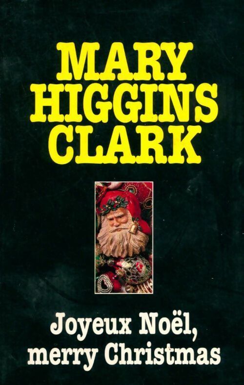 Livrenpoche : Joyeux noël, merry christmas - Mary Higgins Clark - Livre