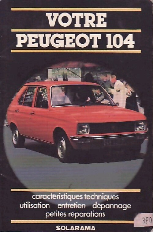 Votre Peugeot 104 - Inconnu - Livre