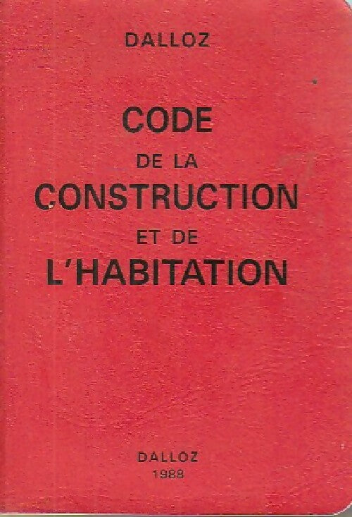Livrenpoche : Code de la construction et de l'habitation 1988 - Inconnu - Livre