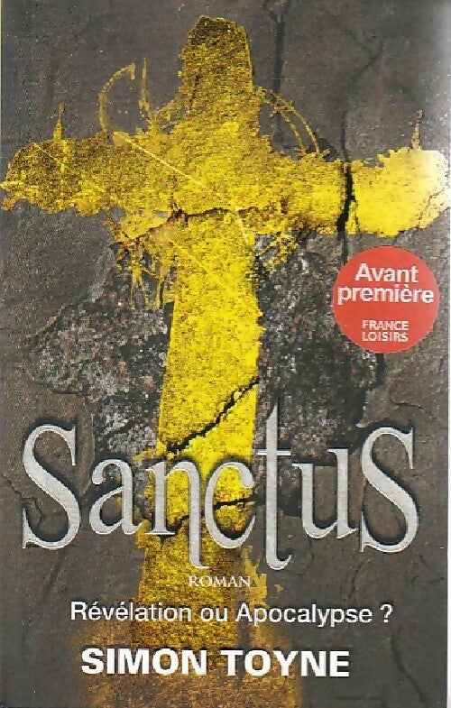 Livrenpoche : Sanctus - Simon Toyne - Livre
