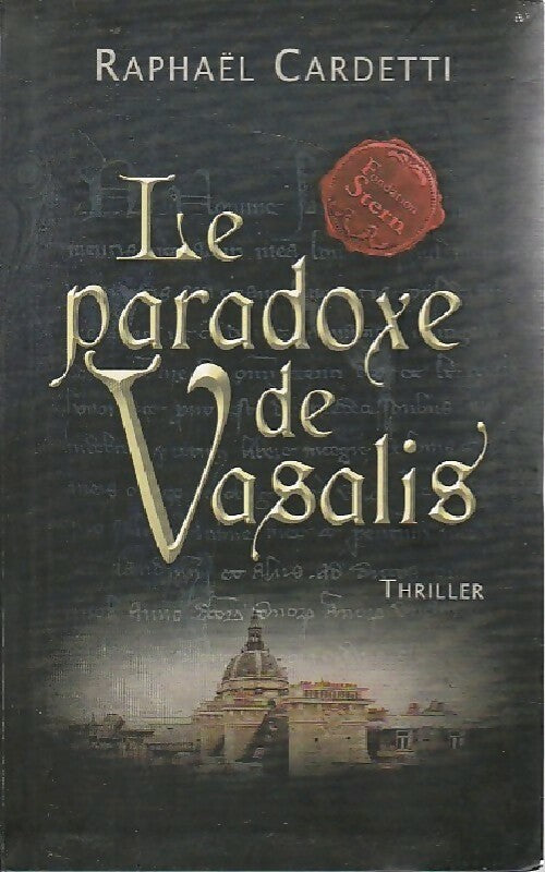 Livrenpoche : Le paradoxe de Vasalis - Raphaël Cardetti - Livre