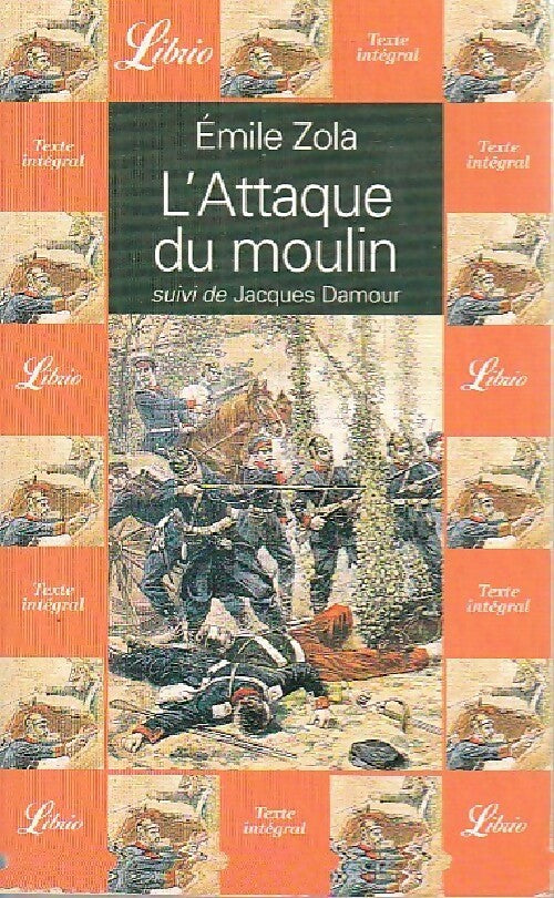 Livrenpoche : L'attaque du moulin - Emile Zola - Livre
