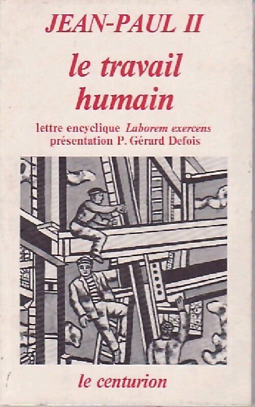 Livrenpoche : Le travail humain - Jean-Paul II - Livre