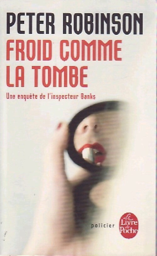 Froid comme la tombe - Peter Robinson - Livre