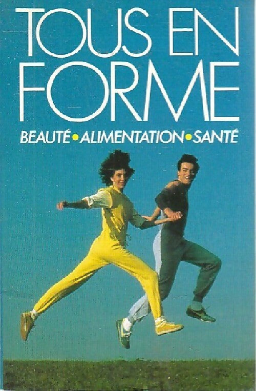Livrenpoche : Tous en forme - Inconnu - Livre