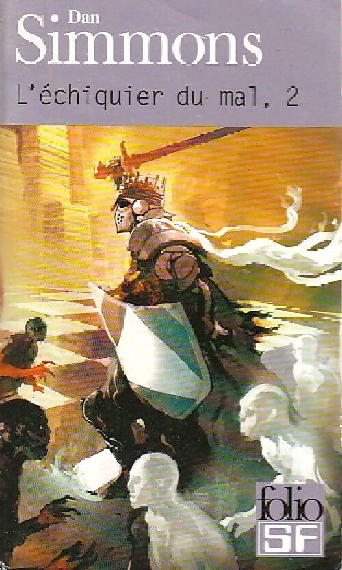 Livrenpoche : L'échiquier du mal Tome II - Dan Simmons - Livre