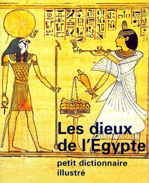 Livrenpoche : Les dieux de l'Egypte - Marc Etienne - Livre