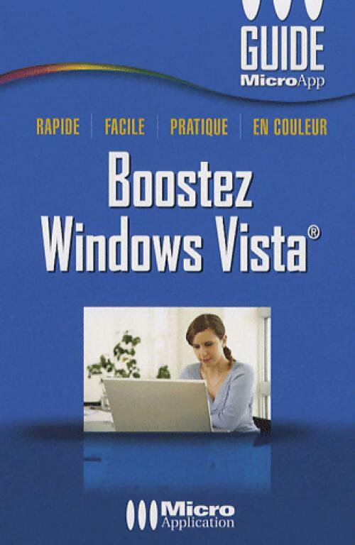Boostez Windows Vista - Olivier Abou -  Guide Microapp - Livre