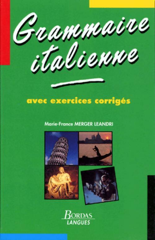Grammaire italienne - Marie-France Merger Leandri -  Langues - Livre