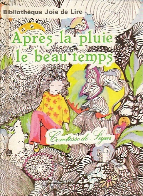Livrenpoche : Après la pluie, le beau temps - Comtesse De Ségur - Livre