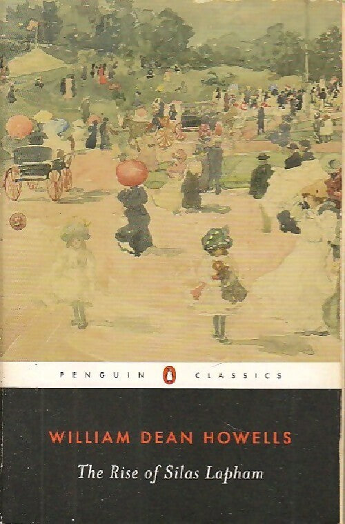 Livrenpoche : The rise of Silas Lapham - William Dean Howells - Livre