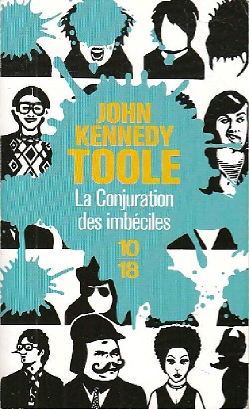 Livrenpoche : La conjuration des imbéciles - John Kennedy Toole - Livre