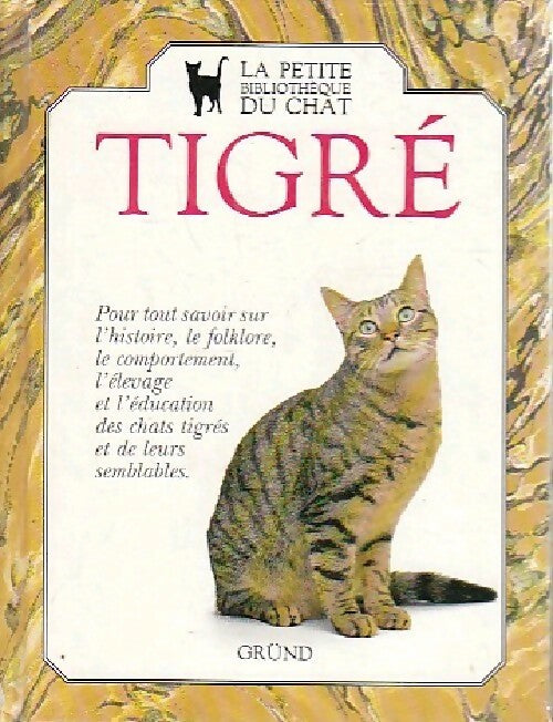 Livrenpoche : Le chat tigré - David Taylor - Livre