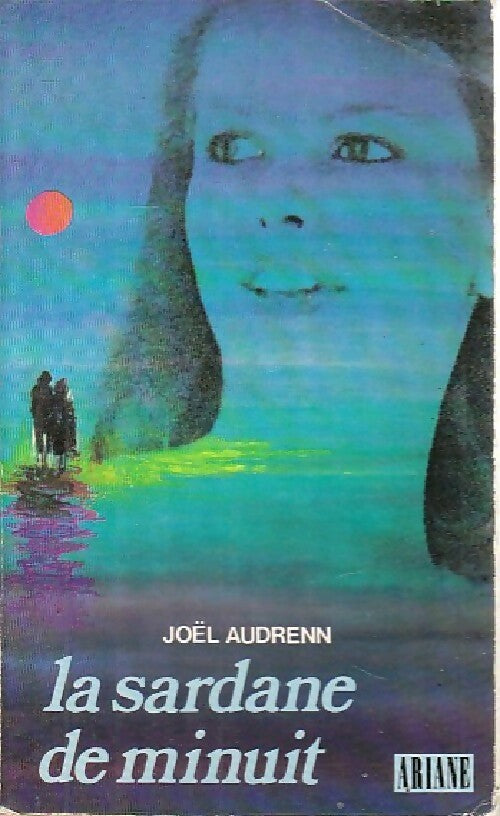 Livrenpoche : La sardine de minuit - Joël Audrenn - Livre