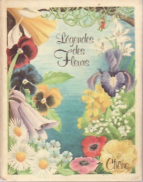 Livrenpoche : Légendes des fleurs - Rita Schnitzer - Livre