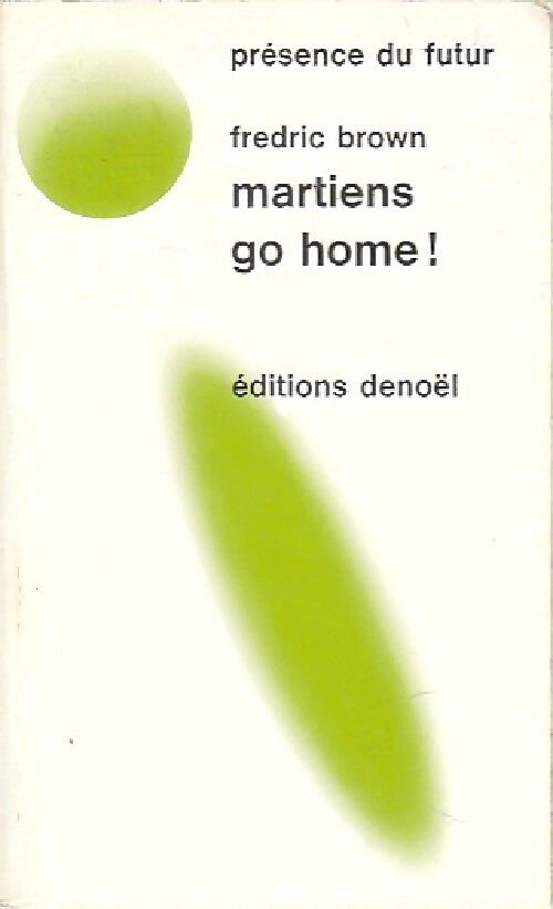 Livrenpoche : Martiens, go home ! - Fredric Brown - Livre