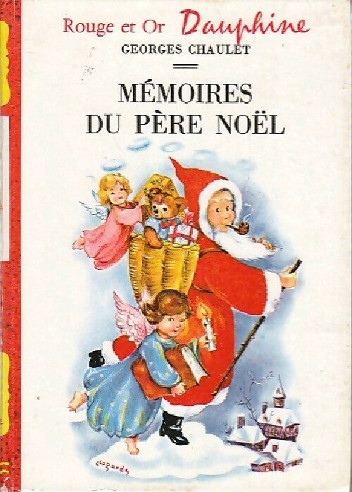 Livrenpoche : Mémoires du Père Noël - Georges Chaulet - Livre