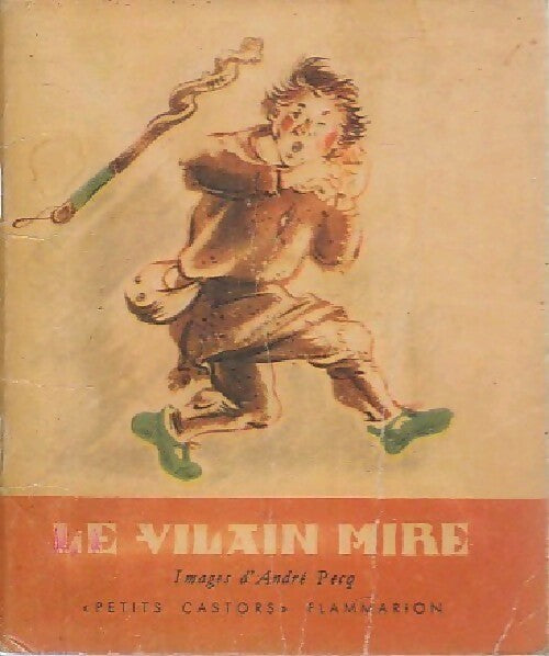 Le vilain mire - Inconnu - Livre