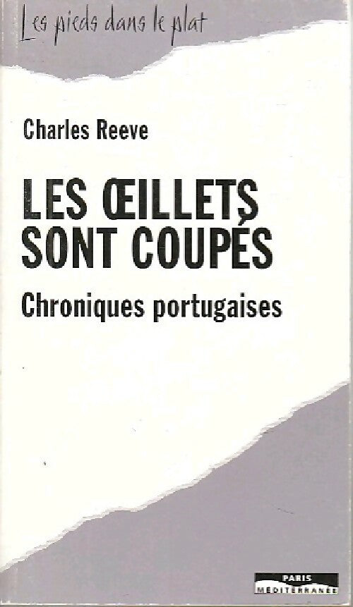Livrenpoche : Les oeillets sont coupés - Charles Reeves - Livre