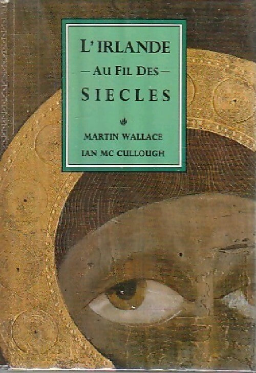 Livrenpoche : L'Irlande au fil des siècles - Martin Wallace - Livre