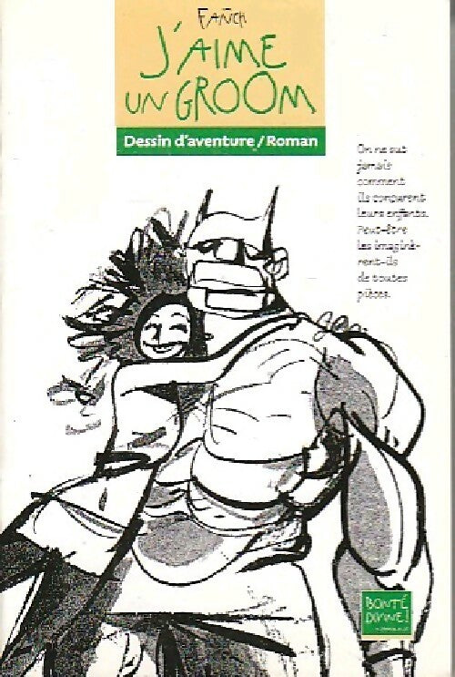 Livrenpoche : J'aime un groom - Fanch - Livre