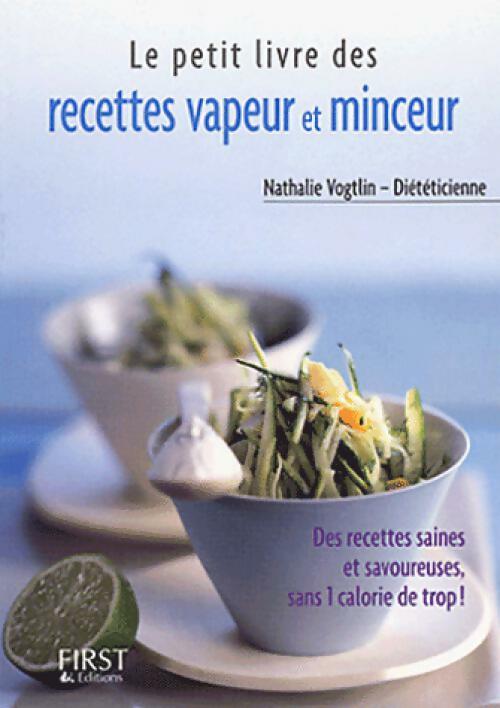 Livrenpoche : Le petit livre des recettes vapeur et minceur - Nathalie Vogtlin - Livre
