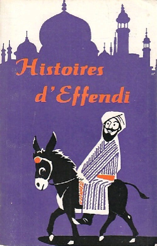 Histoires d'Effendi - Zhao Shijie - Livre