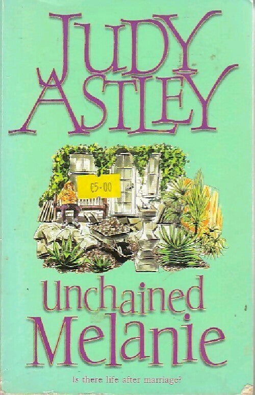 Livrenpoche : Unchained Melanie - Judy Astley - Livre