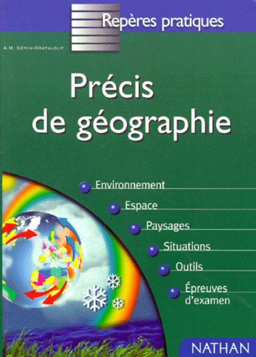 Livrenpoche : Précis de géographie - A.-M. Gérin-Grataloup - Livre