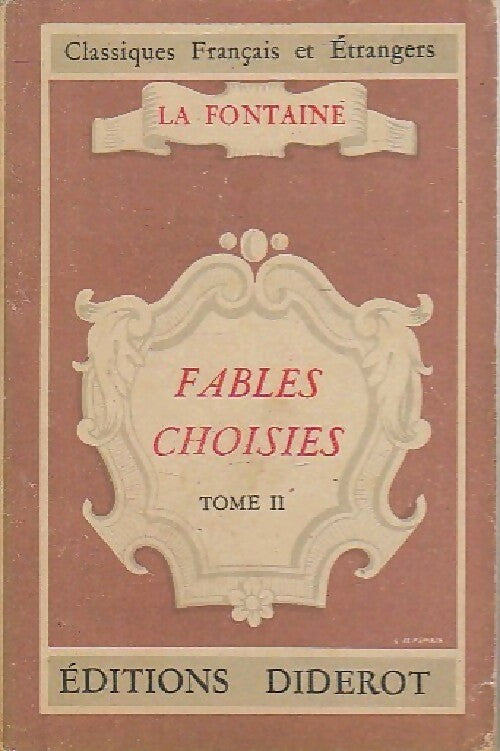 Livrenpoche : Fables choisies Tome II : Livres 7 à 12 - Jean De La Fontaine - Livre