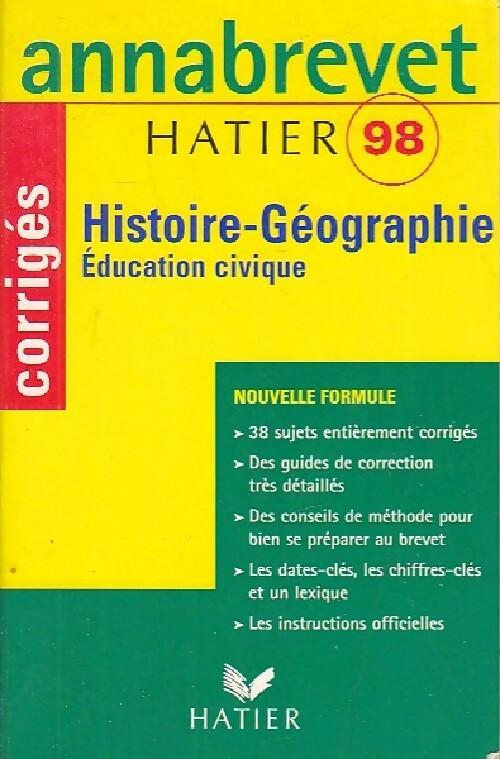 Livrenpoche : Histoire-Géographie Brevet Sujets corrigés 1998 - Françoise Aoustin - Livre