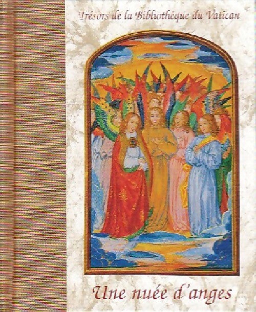 Une nuée d'anges - Inconnu -  Trésors de la Bibliothèque du Vatican - Livre