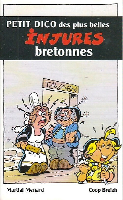 Livrenpoche : Petit dico des plus belles injures bretonnes - Martial Ménard - Livre