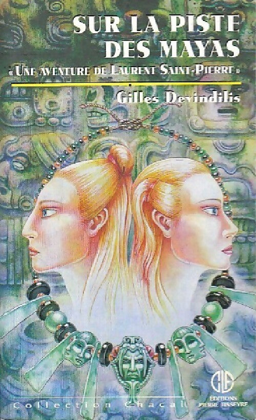 Livrenpoche : Sur la piste des mayas - Gilles Devindilis - Livre
