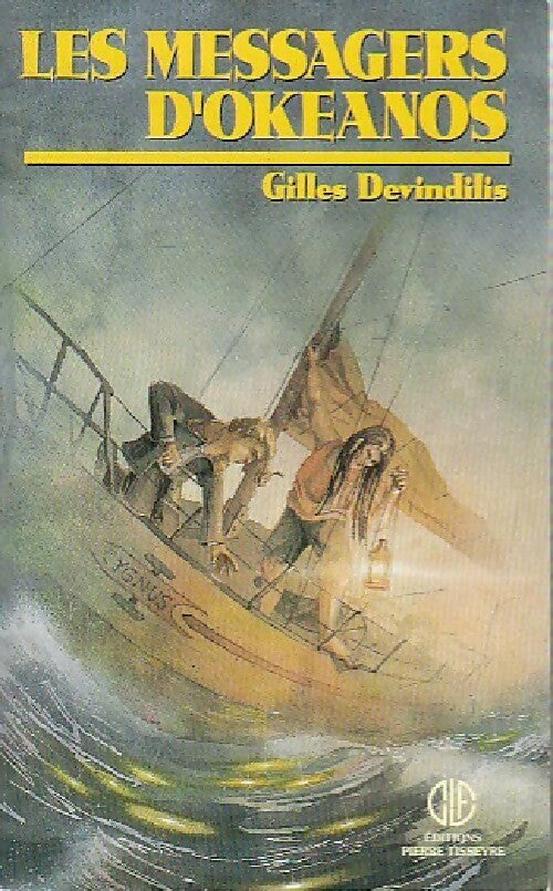 Livrenpoche : Les messagers d'Okeanos - Gilles Devindilis - Livre