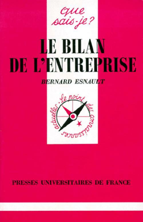 Livrenpoche : Le bilan de l'entreprise - Bernard Esnault - Livre