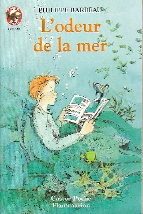 Livrenpoche : L'odeur de la mer - Philippe Barbeau - Livre