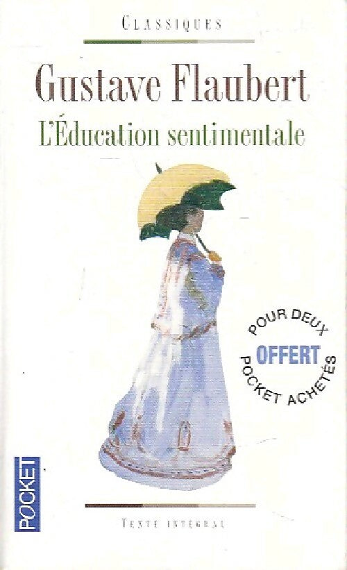 Livrenpoche : L'éducation sentimentale - Gustave Flaubert - Livre