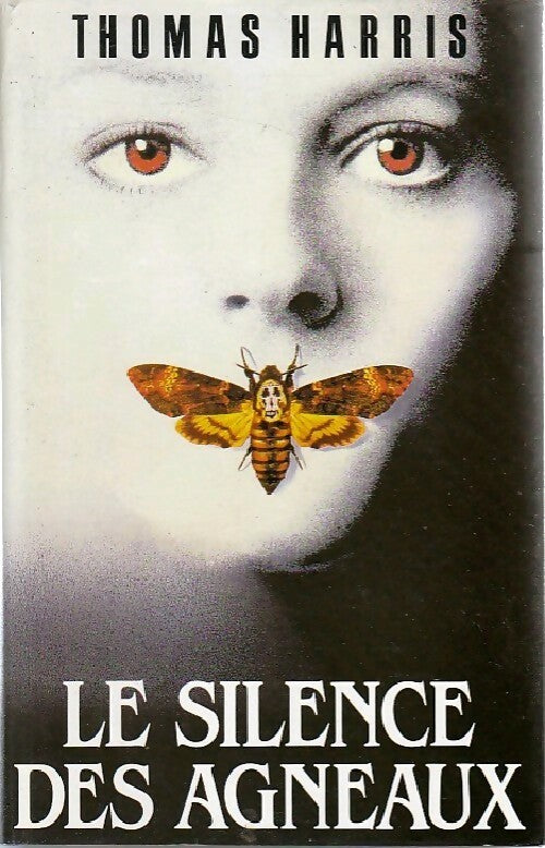 Livrenpoche : Le silence des agneaux - Thomas Harris - Livre