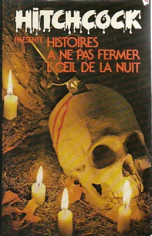 Livrenpoche : Histoires à ne pas fermer l'oeil de la nuit - Alfred Hitchcock - Livre