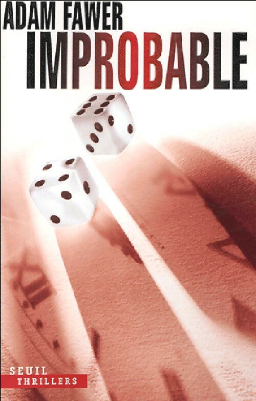 Livrenpoche : Improbable - Adam Fawer - Livre