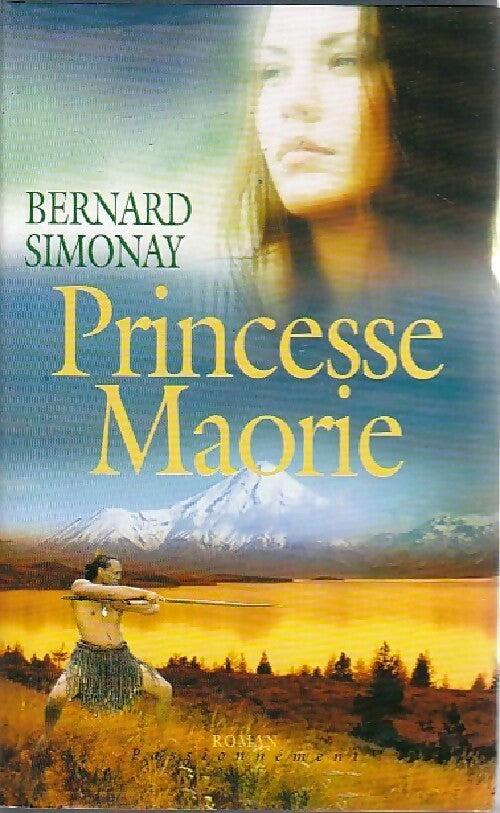 Livrenpoche : Princesse Maorie - Bernard Simonay - Livre
