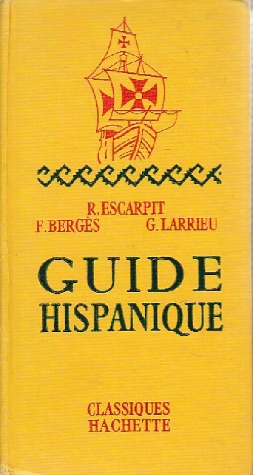 Livrenpoche : Guide hispanique - Robert Escarpit - Livre