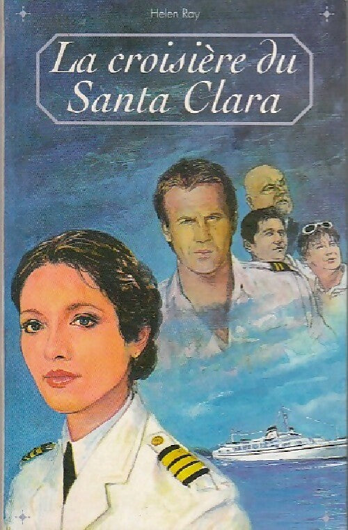 Livrenpoche : La croisière du Santa Clara - Hélène Ray - Livre