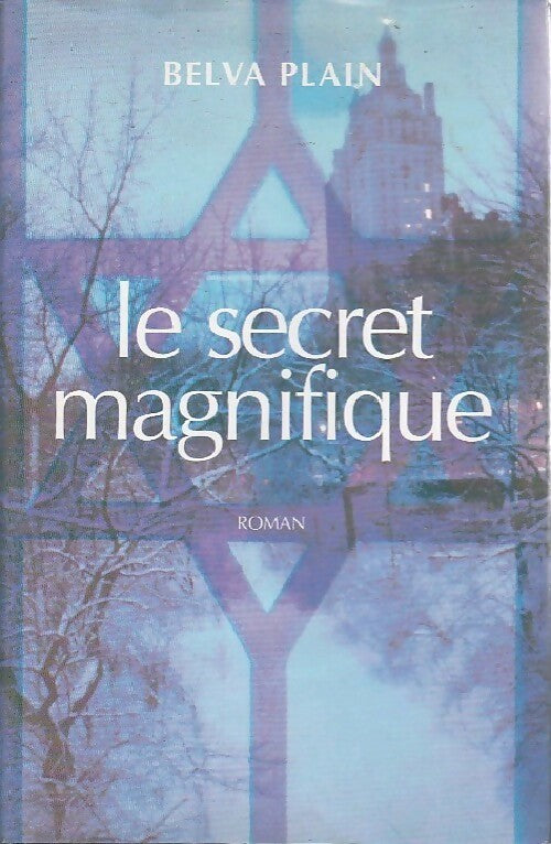 Livrenpoche : Le secret magnifique - Belva Plain - Livre