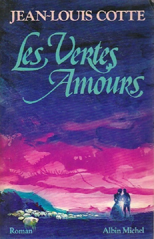 Livrenpoche : Les vertes amours - Jean-Louis Cotte - Livre