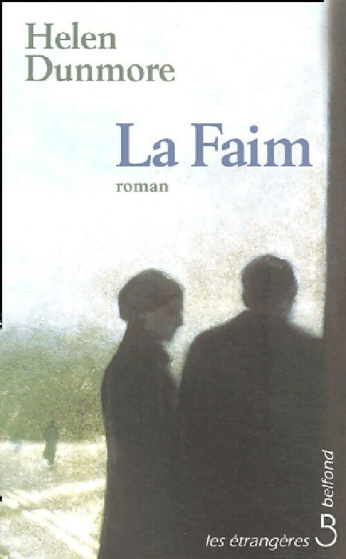 Livrenpoche : La faim - Helen Dunmore - Livre