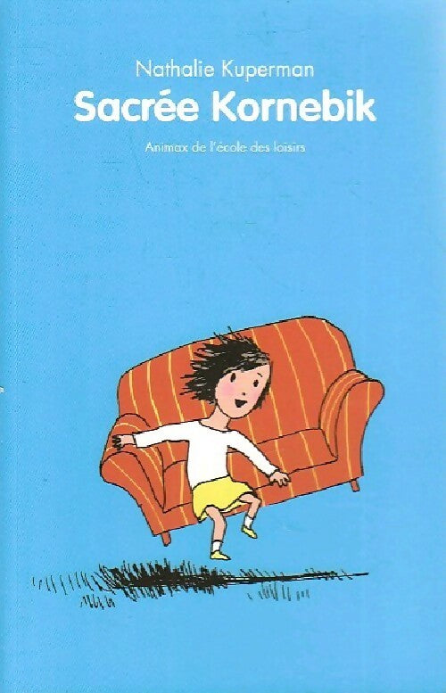 Livrenpoche : Sacrée Kornebik - Nathalie Kuperman - Livre