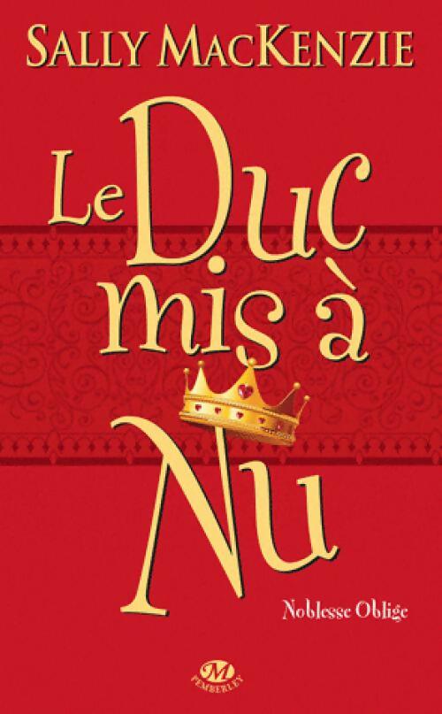 Le Duc mis à nu - Sally Mackenzie - Livre